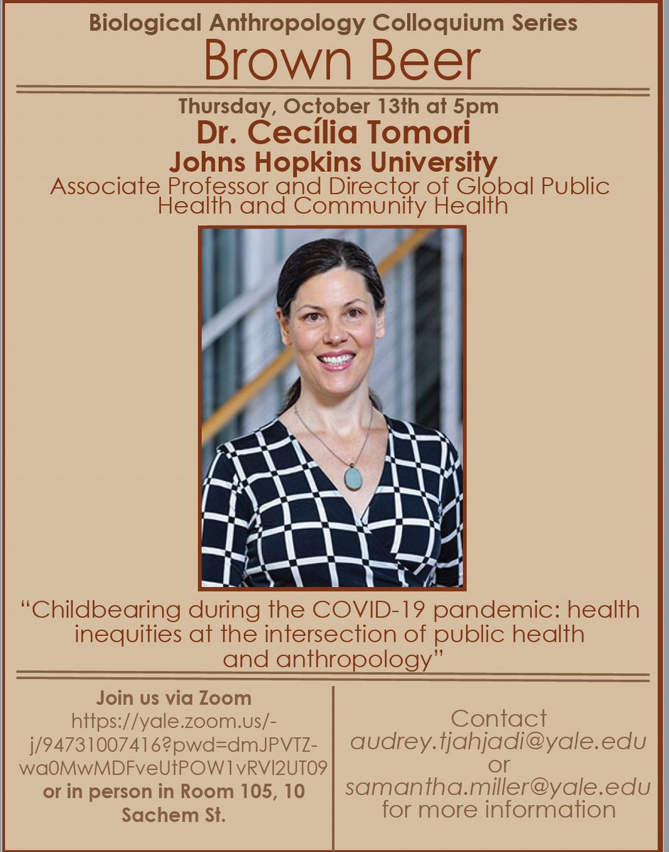 Join us @Yale on Thursday, Oct 13th 5 pm ET, for my talk on 'Childbearing during the COVID-19 pandemic: health inequities at the intersection of public health and anthropology' Zoom: yale.zoom.us/j/94731007416?… pw 870644 cc @JHUNursing