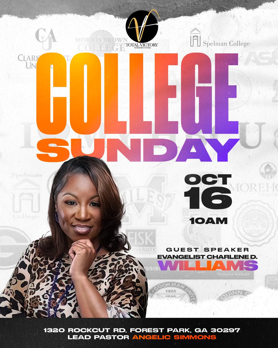 totalvictoryatl's tweet image. Grab your Greek and Collegiate attire and meet us for worship!! Evangelist @charlenedwilliams1 will be our guest speaker! Come Experience Victory!!

#TVWCatl
#collegesunday 
#hbcu 
#georgiacollege 
#atlanta