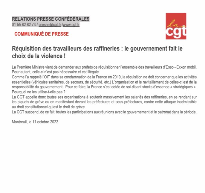 « La CGT appelle donc toutes ses organisations à soutenir massivement les salariés des raffineries, … ,contre cette attaque inadmissible au droit constitutionnel qu’est le droit de grève. »