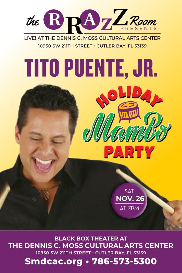 Son of the legendary American salsa💃 and Latin jazz musician🎷 Tito Puente, Tito Puente, Jr. has big shoes to fill. And boy does he❕ Tito Puente, Jr. returns to South Florida for a night of exhilarating Latin rhythms to get your feet moving.
.
November 26🗓️ 7PM⌚️
#theMossCenter