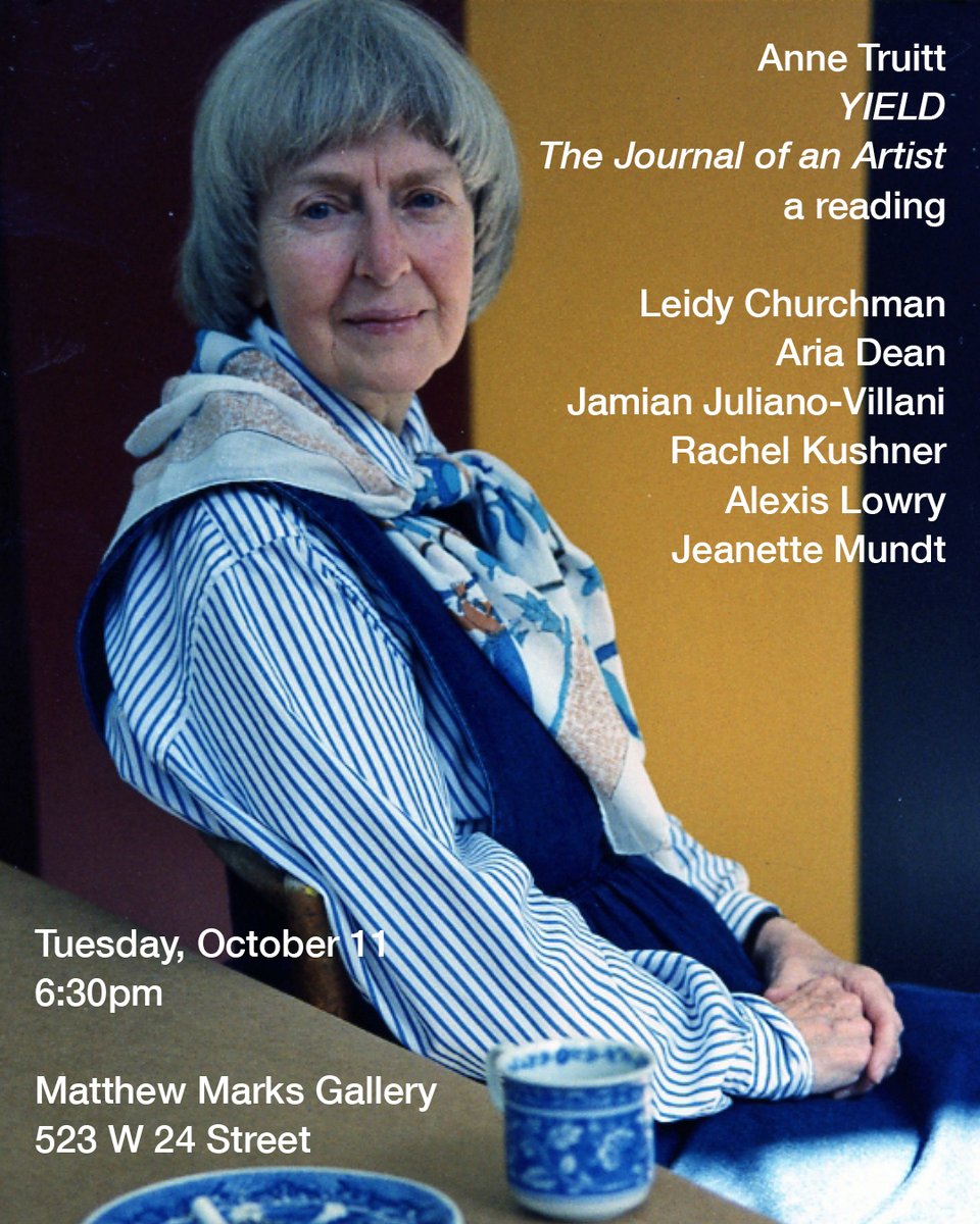 Tonight at 6:30PM, join us for a reading of selections from "#AnneTruitt: Yield. The Journal of an Artist" at 523 W 24 Street.