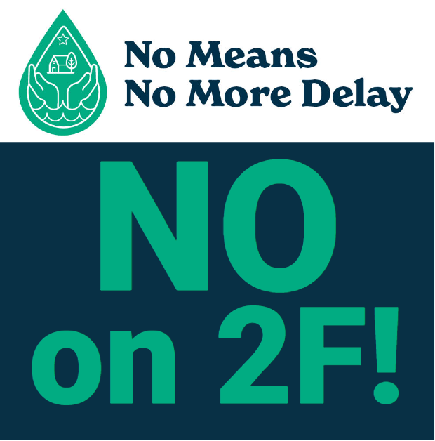 No on 2F! No Means No More Delay tweet media