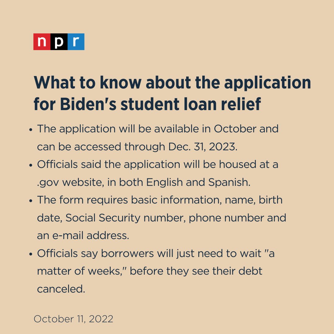 On Tuesday, the Biden administration shared new details of its debt relief application, and what borrowers will need in order to fill it out.  n.pr/3elRdJ3