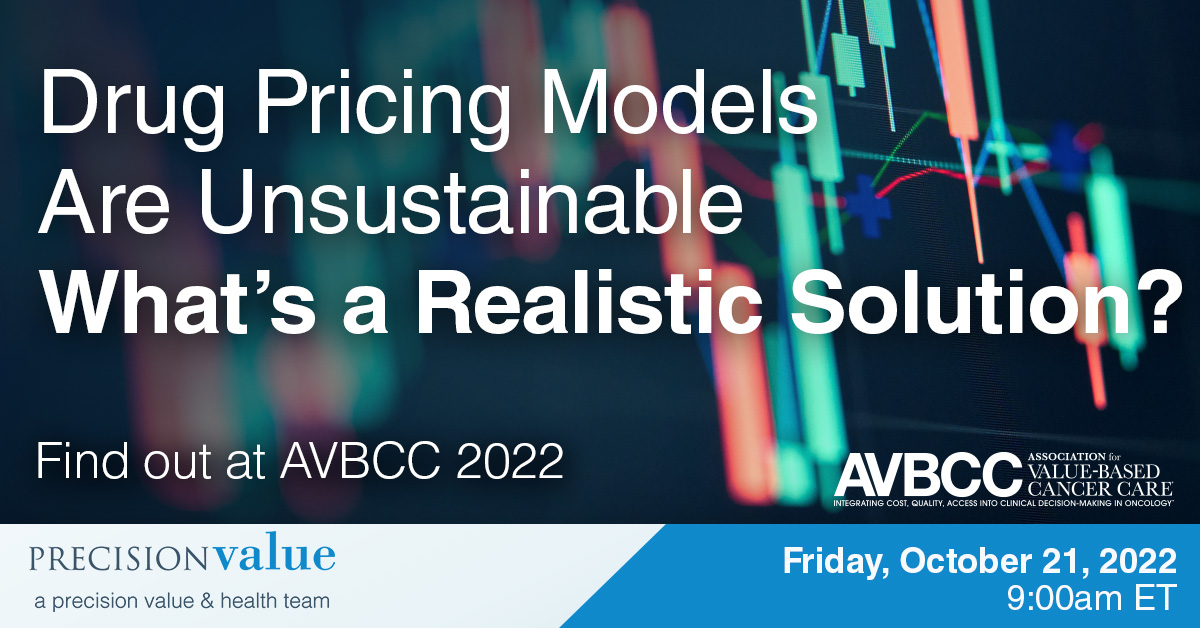 As novel cancer therapies gain ground, legacy pricing models are proving unsustainable. What’s the solution? Join us for an insightful panel discussion at this year’s #AVBCC, October 21 at 9 AM ET. Then let a Precision expert answer your specific commercialization challenges.
