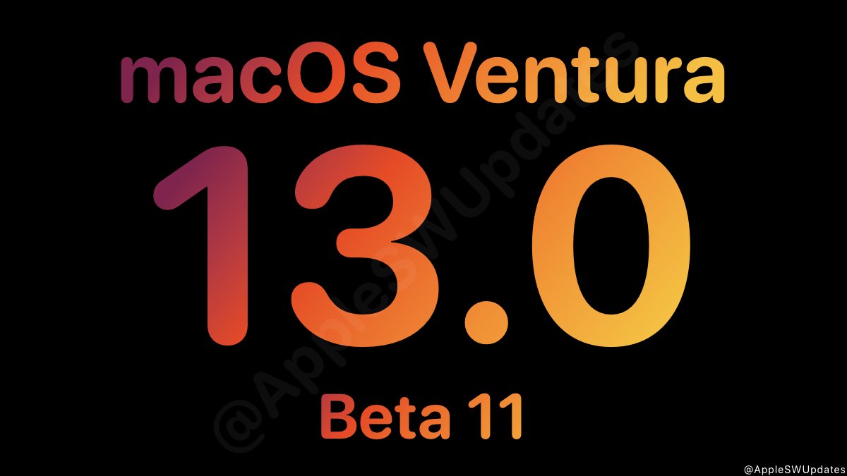 iSWUpdates's tweet image. macOS Ventura 13.0 Developer Beta 11 (22A5373b) has been released. #macOS13 #macOS13DevBeta11 #macOS13Beta11