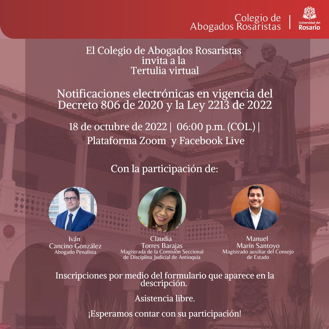 abogadosrosaris's tweet photo. 📌¡Participa en la tertulia virtual "Notificaciones electrónicas en vigencia del Decreto 806 de 2020 y la Ley 2213 de 2022", donde contaremos con la Dra. Claudia Torres; el Dr. Iván Cancino y el Dr. Manuel Marín!

Inscripciones aquí: https://t.co/yNEVghZMgg https://t.co/Txtjf9UH3Q