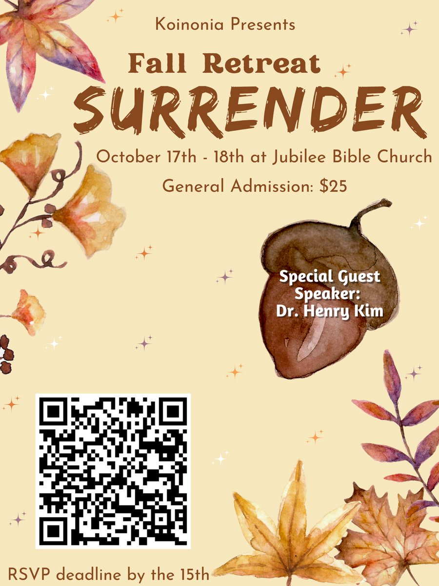Don’t have plans for Fall Break? Koinonia presents the 2022 Fall Retreat! Dr. Henry Kim will be going through Mark 10 and what it means to surrender. Don’t miss out!