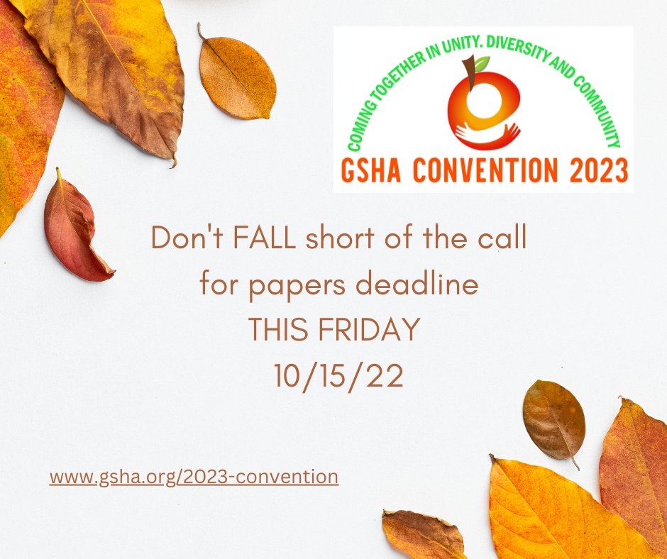 Friday is the last day to submit poster and paper proposals. We want to hear from you! Join us Feb 23- 25, 2023 and share your knowledge! 
gsa.memberclicks.net/2023-conventio…
#speechlanguagepathologist #slp #slplife #slpgradstudent #speechtherapy #convention #callforpapers #gsha #audiology