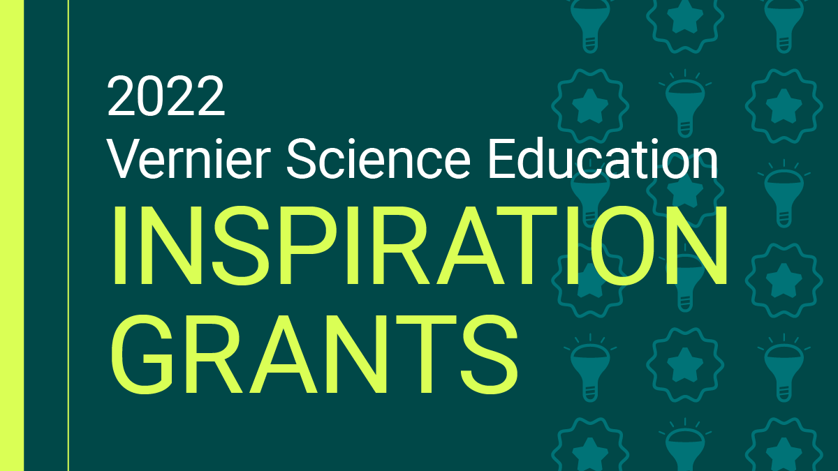 Have you heard about the Vernier Science Education Inspiration #Grants?

Ten #STEM educators will each win $1,000 in Vernier technology—and more! Applications close at the end of November. Don’t miss out—apply today! bit.ly/3xFZKwE