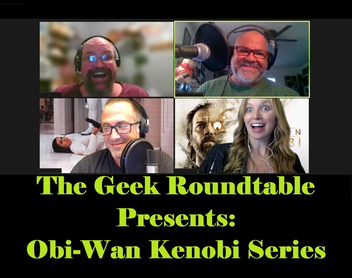 Geekyfanboy's tweet image. A brand new Episode of The @Geek_Roundtable podcast is out. Listen as guest hosts @HayleyStormborn, @NextWaveJoe &amp;amp; Neil join host @Geekyfanboy to discuss Star Wars: Obi-Wan Kenobi series. Listen on iTunes tinyurl.com/TheGeekRoundta…, Listen/Direct Download at TheGeekRoundtable.com