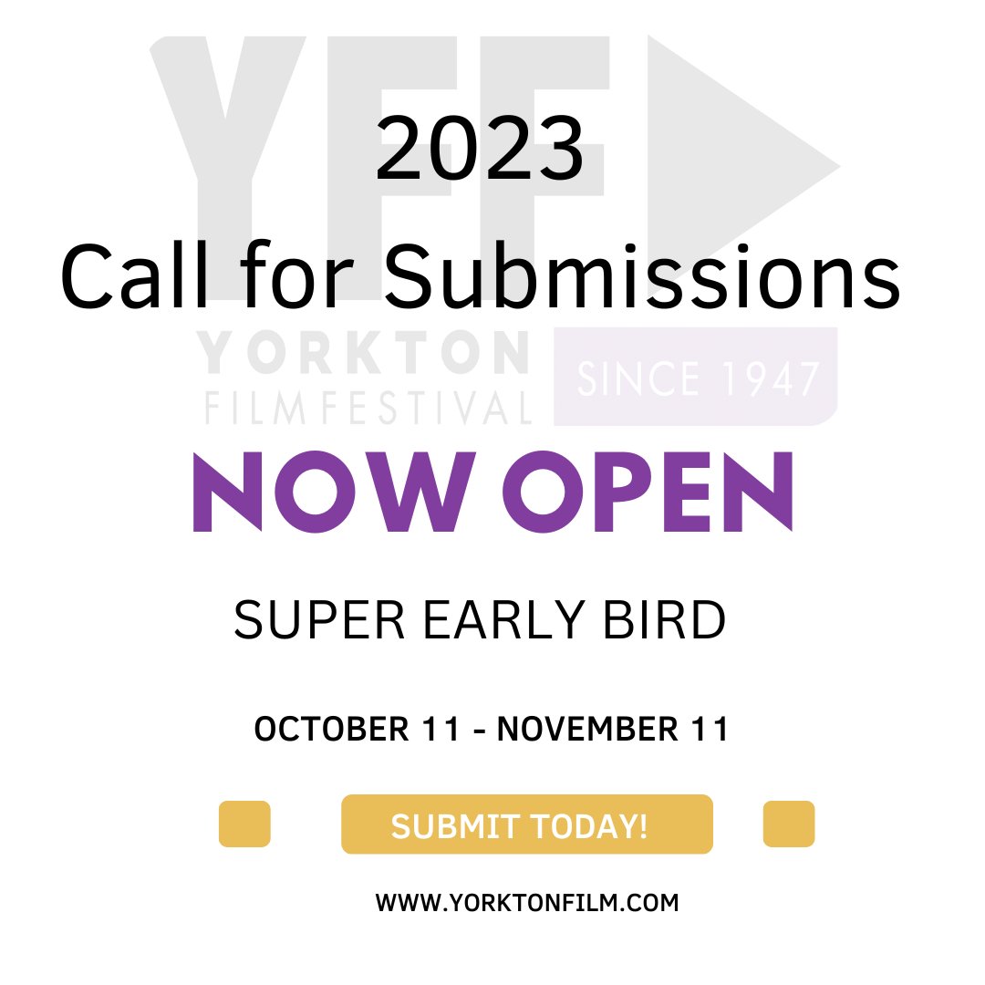yorktonfilm's tweet photo. 2023 Call for Submissions is now open! Take advantage of our super early bird pricing which ends November 11. Submit your entries today and save, https://t.co/yfktWgQ1Q7
#YFF23,#callforsubmissions,#nowopen,#submitandsave ,#filmfestival,#shortfilmfestival,#shortfilmmakers https://t.co/bVNM55RhQ1