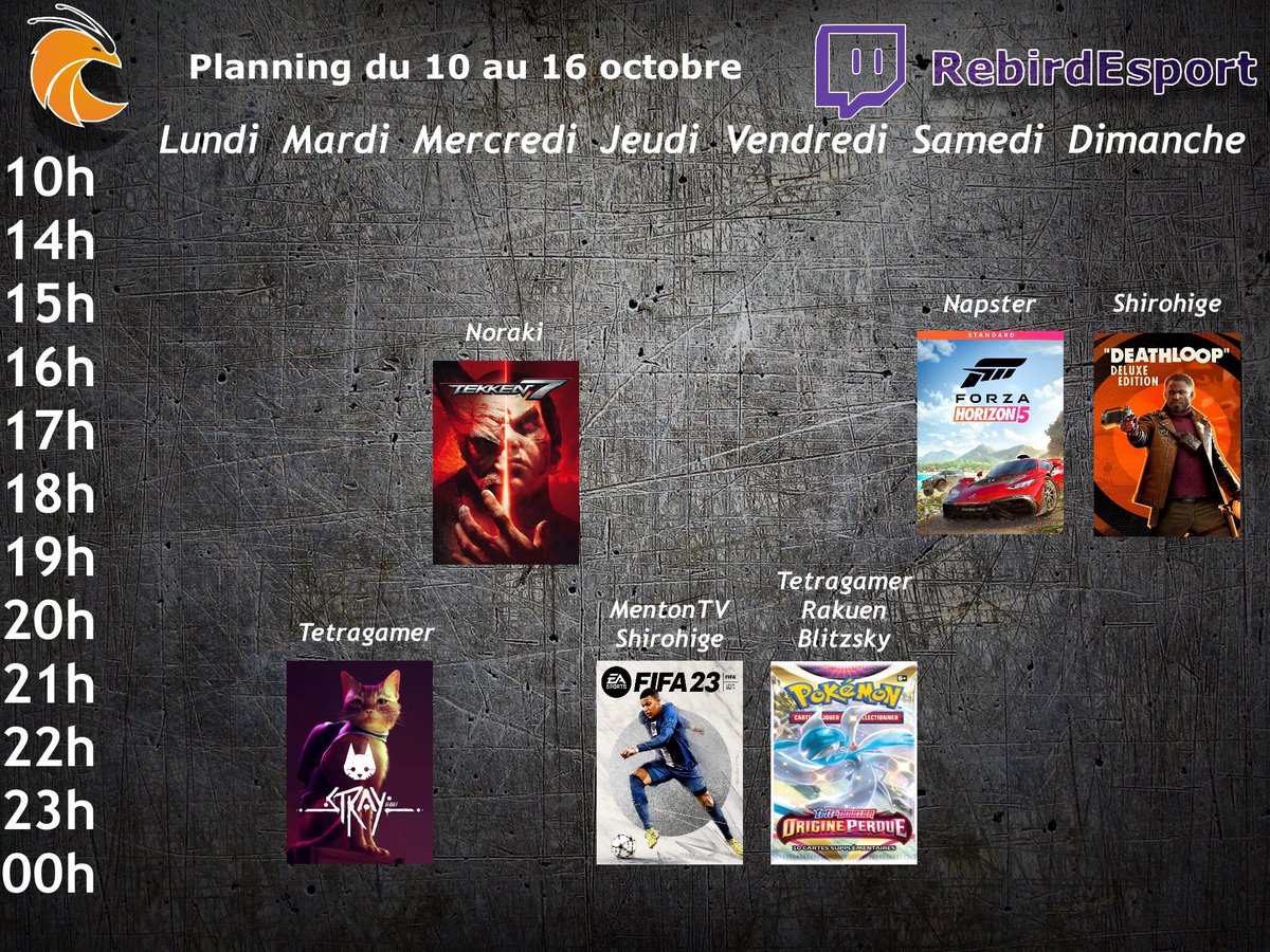 👇 ça se passe ici !👇

Planing streams de la semaine du 26 au 2🔥

#Pokemon 50 booster opening #Tekken7 #ForzaHorizon5 #FIFA23  #DEATHLOOP  #Stray 
🐈🥋⚽️🔫🏎🃏

twitch.tv/rebirdesport #Handicap #eSports #twitchfr #stream #TwitchStreamers