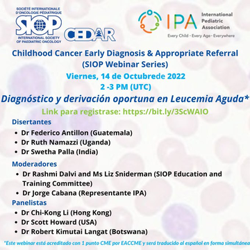 1/2 <a href="/WorldSIOP/">SIOP International</a> + <a href="/IPAWorldorg/">International Pediatric Association</a> CEDAR webinar: Diagnóstico+Derivación oportuna en Leucemia Aguda
📅 Viernes 14 Oct
⏰ 2pm UTC
Destinado a todo el personal de salud involucrado en el proceso de diagnóstico y derivación de pacientes pediátricos con sospecha de cáncer. <a href="/slaop_org/">SLAOP</a>