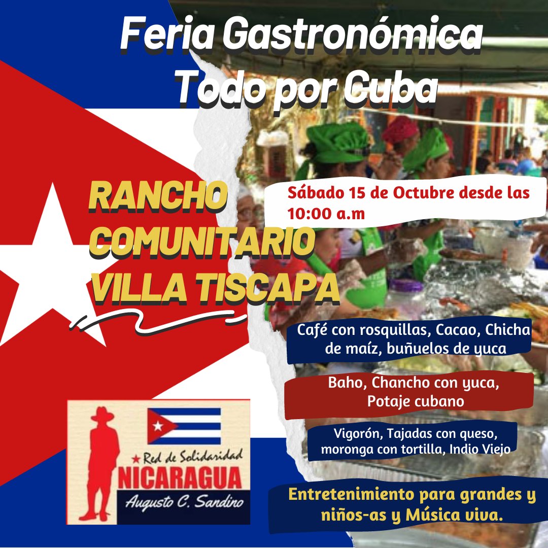 BerenicFranco's tweet photo. El sábado 15 de octubre continuamos con la Jornada Popular de Solidaridad Todo por Cuba. Tendremos una Feria Gastronómica en el Villa Tiscapa, habrán comidas típicas nicas y cubanas. ¡Les esperamos! #CubaNoEstaSola #FuerzaPinardelRío #AmorPorCuba https://t.co/CUsdsk8XO4