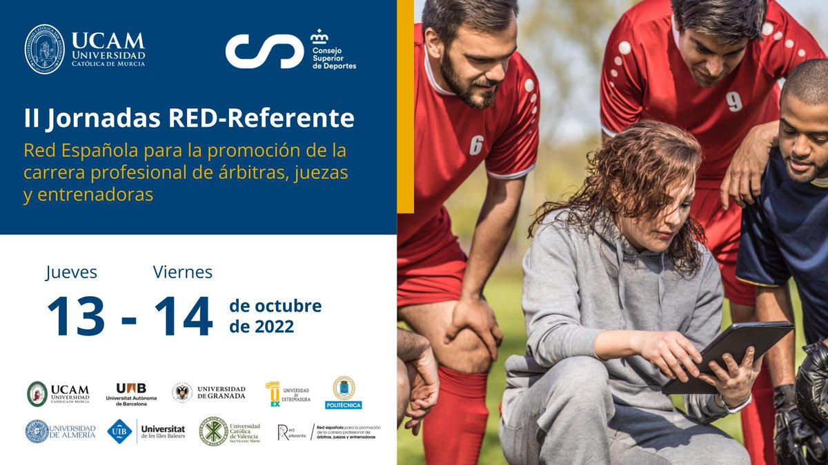 RedReferente's tweet image. ✅️13 y 14 octubre, II Jornadas @RedReferente @deportegob para la promoción de la carrera profesional de árbitras, juezas, entrenadoras, deportistas y gestoras, en @CanalUGR. Red de investigación liderada por @UCAM @UCAM_CAFD y formada por un gran equipo humano 👍👌