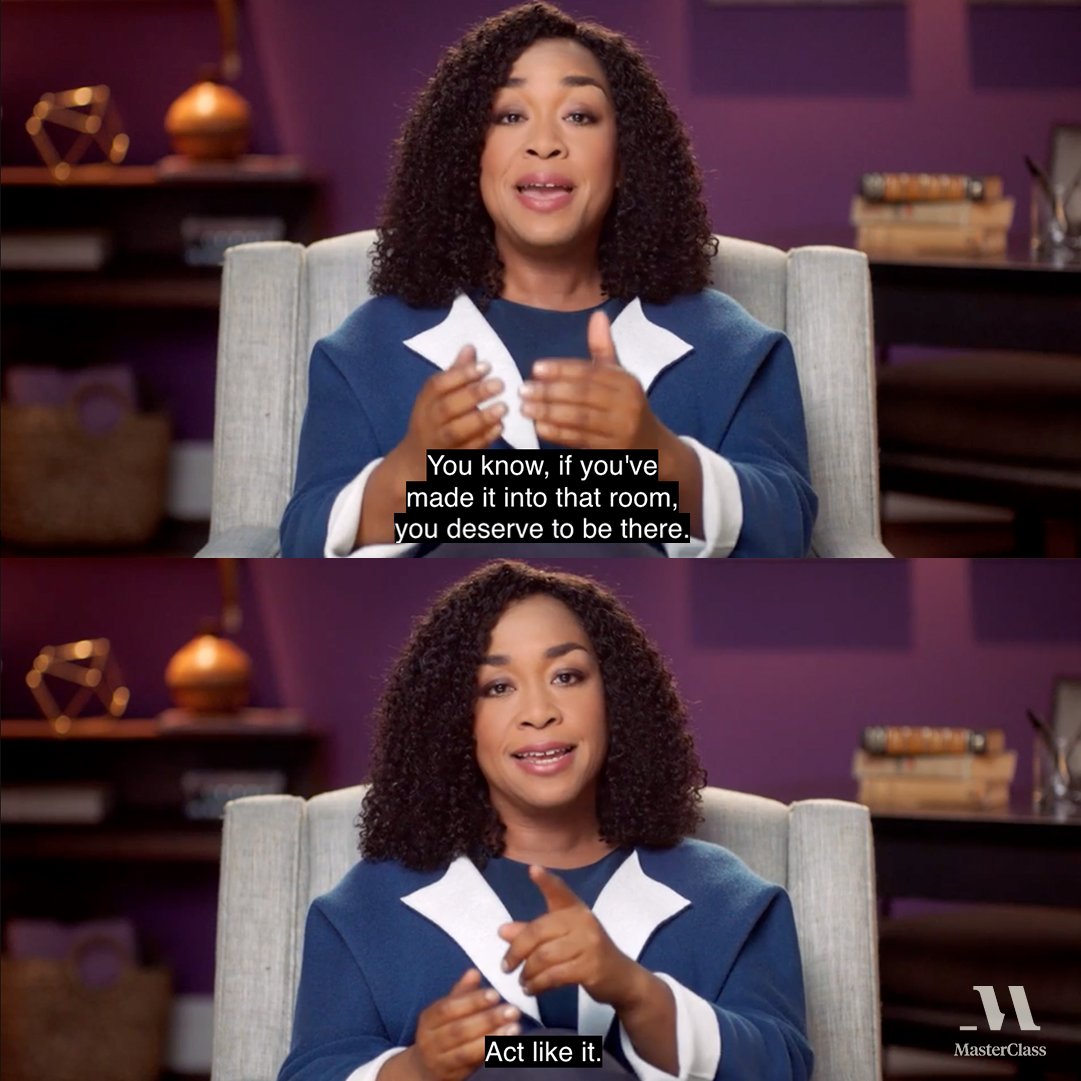 If you’re already in the room, you belong there. Words of wisdom from @shondarhimes