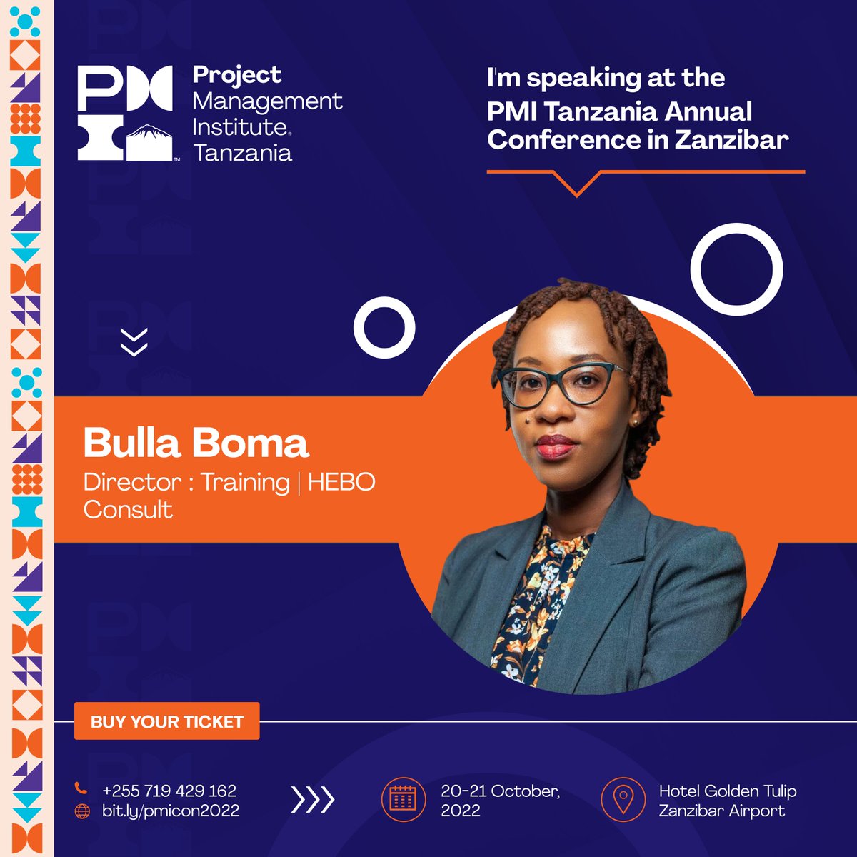 pmi_tz's tweet photo. Bulla Hekeno Director of Training at @ConsultHebo is speaking at the @pmi_tanzania Annual Conference on 20 &amp; 21 October 2022 in Zanzibar at Hotel Golden Tulip Airport.

Have you got your ticket yet???

#BeThere...it's going to be #TheOneToRemember 🇹🇿 https://t.co/0sZExYZpA7