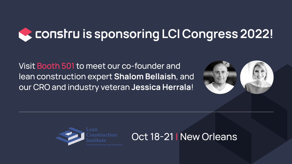 construHQ's tweet photo. #LCICongress22 is just around the corner! We're excited to partner with the team @LeanConstruct and be a part of the event, where our co-founder and lean construction expert Shalom Bellaish will be on site discussing how Constru can help you automate LCP across your organization https://t.co/DUf1ZnUbNR