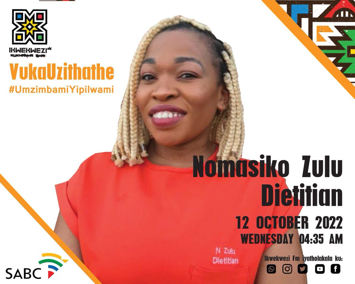 Ehlelweni VukaUzithathe 
Ivekele yi National Nutrition Week isithekeli sethu selanga ngu Nomasiko Zulu 
#UmzimbamiYipilwami 

#SikhambaNawe
📻 90.6-107.7 FM
📺 DStv Ch. 804
💻 Stream | tinyurl.com/22y9z3ek