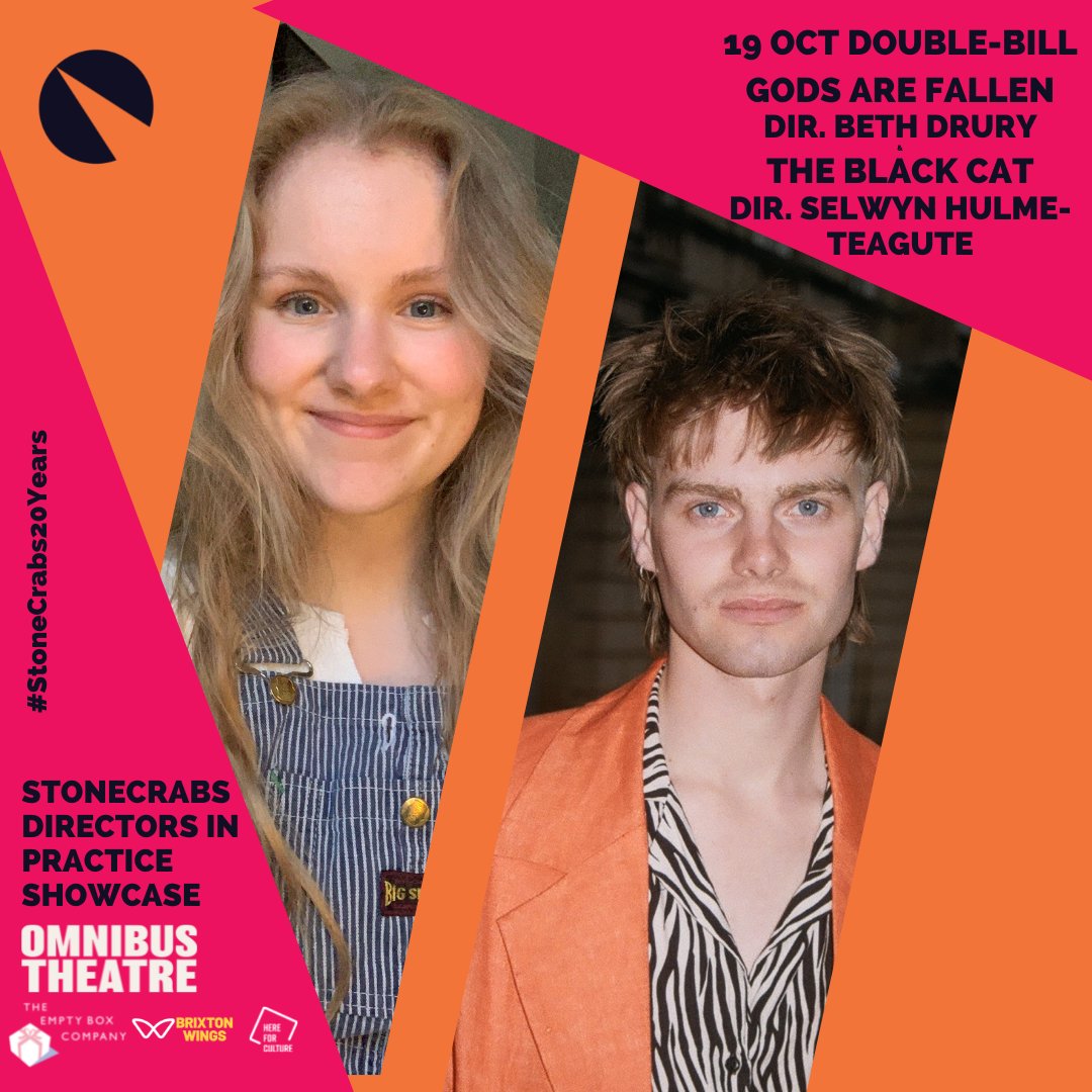 StoneCrabsTC's tweet photo. So here's the double-bill for Wed 19 Oct #DirectorsInPracticeShowcase @OmnibusTheatre
Gods are fallen dir @_bethdrury & The Black Cat dir by @byselwin
https://t.co/gV0phbtLZY
Check previous posts for more info on the individual plays.
#StoneCrabs20Years #StoneCrabsTheatre https://t.co/WWKXXSoYxV