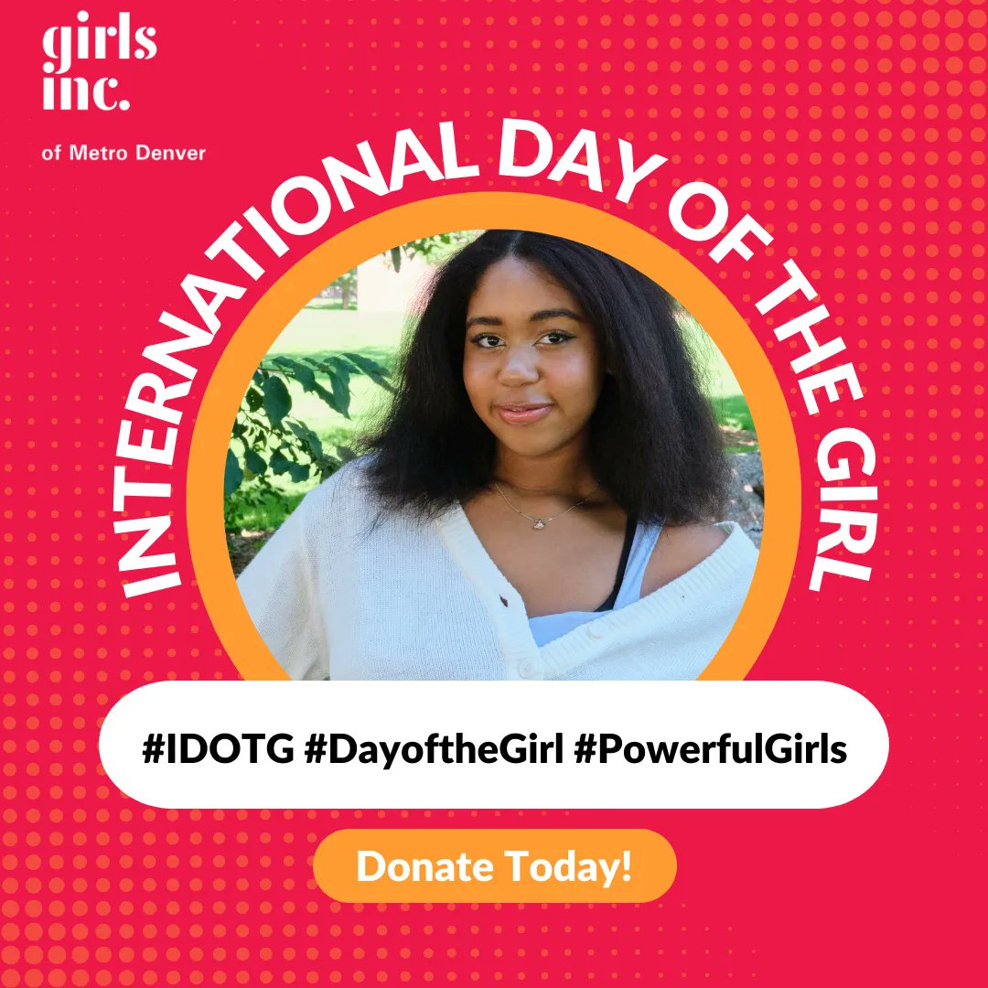 GirlsIncDenver's tweet photo. Join Girls Inc. of Metro Denver in raising $5,000 for International Day of the Girl to create a more equitable society for girls.  

Join this movement and help us raise $5,000 here: https://t.co/ZMj3XI1d22 
----- 
#strongsmartbold #IDOTG #DayoftheGirl #PowerfulGirls https://t.co/wIZ69kKeNE