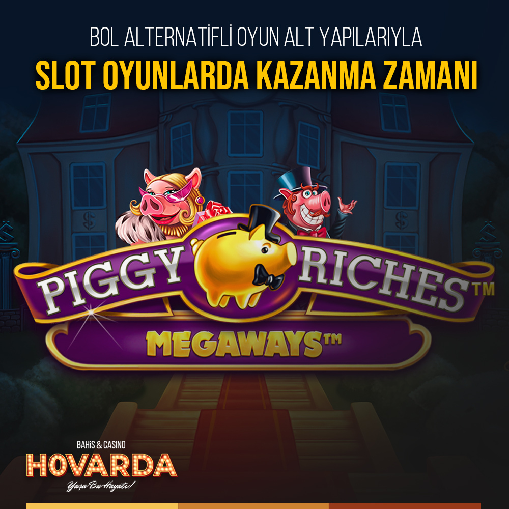 🎰 Zengin Piggy’nin lüks ve gösterişli aile konağına davetlisiniz! Bu kazanç yolculuğuna Piggy Riches Megaways slotu ile çıkmak için siz de Hovarda Casino’ya gelin. #Hovarda bit.ly/3uRx2qo