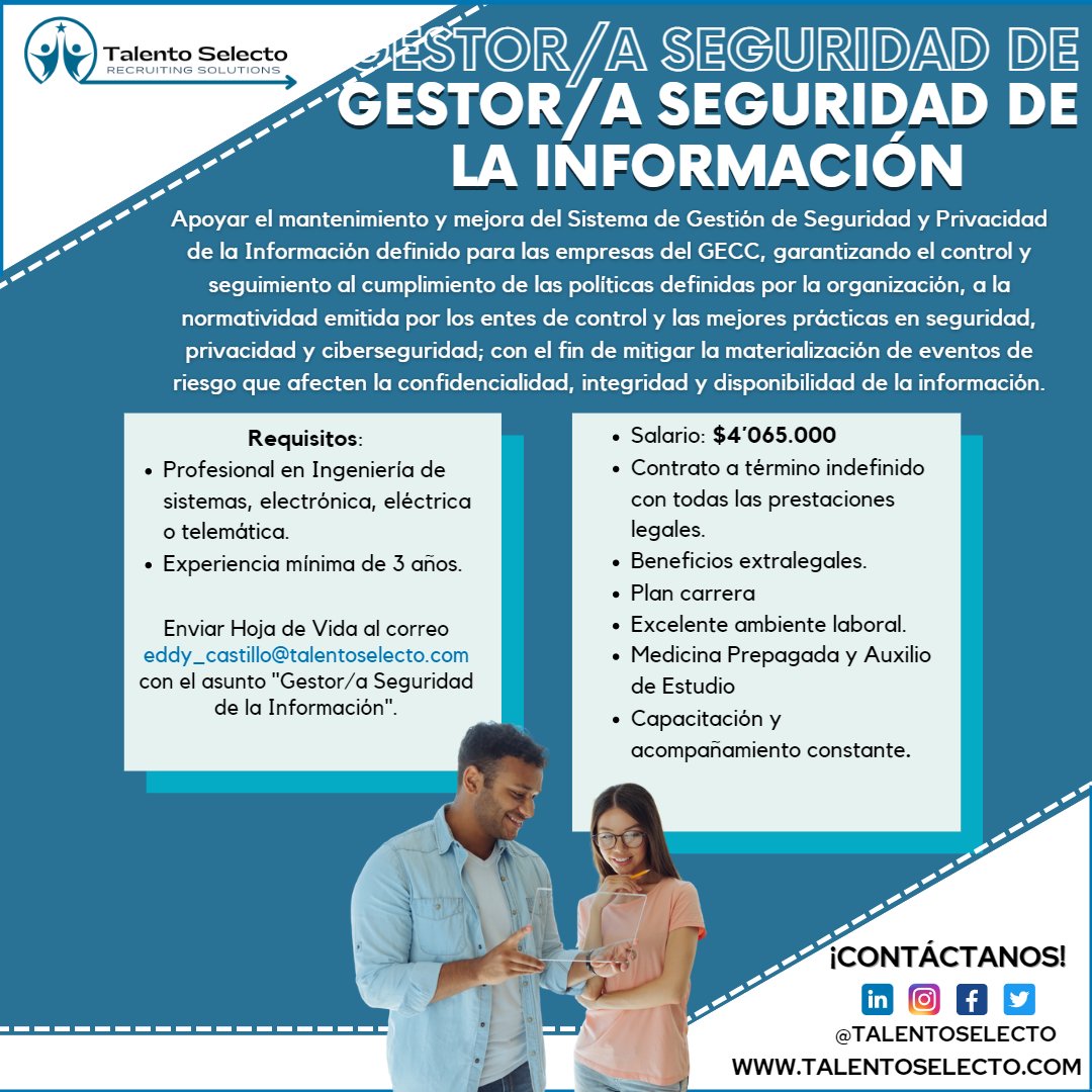 TalentoSelecto's tweet photo. Estamos alegres de anunciarles una nueva oferta laboral🤩 ¡Aplica ya! Esta es tu oportunidad de seguir creciendo profesionalmente 🙌
#gestor #seguridad #tecnologia #informacion #cali #calicolombia #empresa #empresario #oportunidad #oportunidadlaboral #talentoselecto #trabajosihay https://t.co/AGmxclhRK2