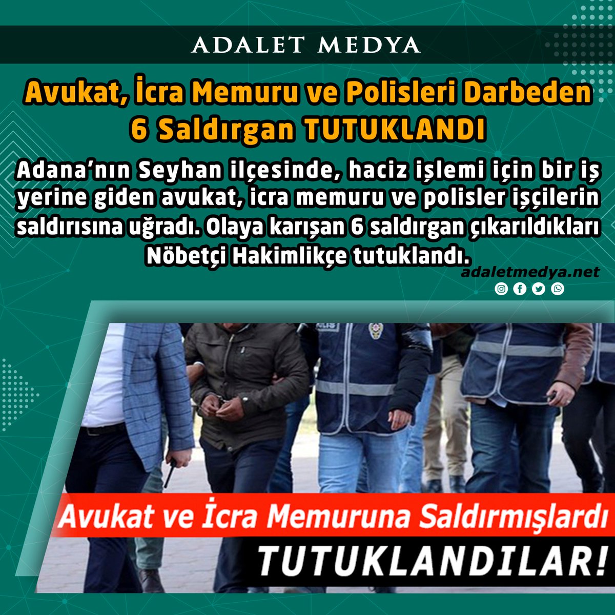 Emniyetteki işlemlerin ardından adliyeye sevk edilen U.B, S.B, Ş.A, S.E, A.A. ve M.S. çıkarıldıkları nöbetçi hakimlikçe tutuklandı.

#Avukat #icramemuru #polis