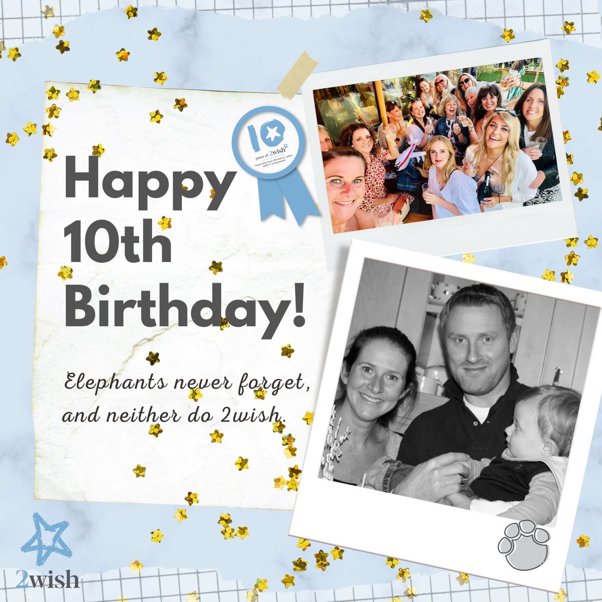 10 years ago today, Rhian Mannings née Burke, founded 2wish after the tragic loss of her beloved Paul and George. All of us at 2wish HQ want to take this opportunity to wish Rhian and the charity a very Happy 10th Birthday. We are inspired by your dedication every single day. 💙