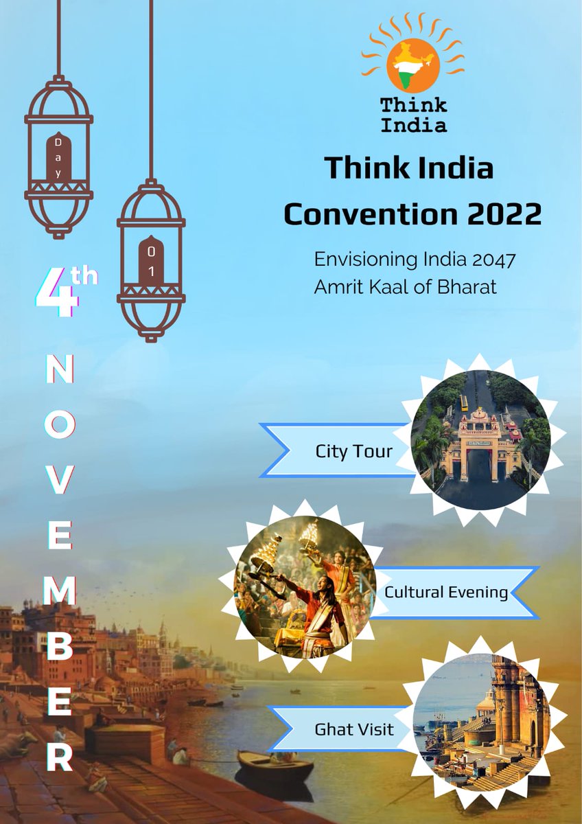 thinkindiaorg's tweet photo. Namaste,

We bring to you a sneak peek into some of the activities planned for the First Day of our Three Day Convention at BHU, Varanasi scheduled to be held on 4th, 5th and 6th November 2022. https://t.co/m3yxbtVhSI