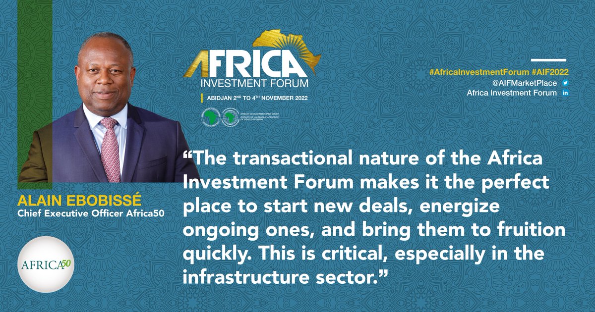 Africa50Infra's tweet photo. "The transactional nature of the Africa Investment Forum makes it the perfect place to start new deals, energize ongoing ones, and bring them to fruition quickly. This is critical, especially in the infrastructure sector," Africa50 CEO Alain Ebobissé. #AIF2021 @AIFMarketPlace https://t.co/dbI0pIpBEi
