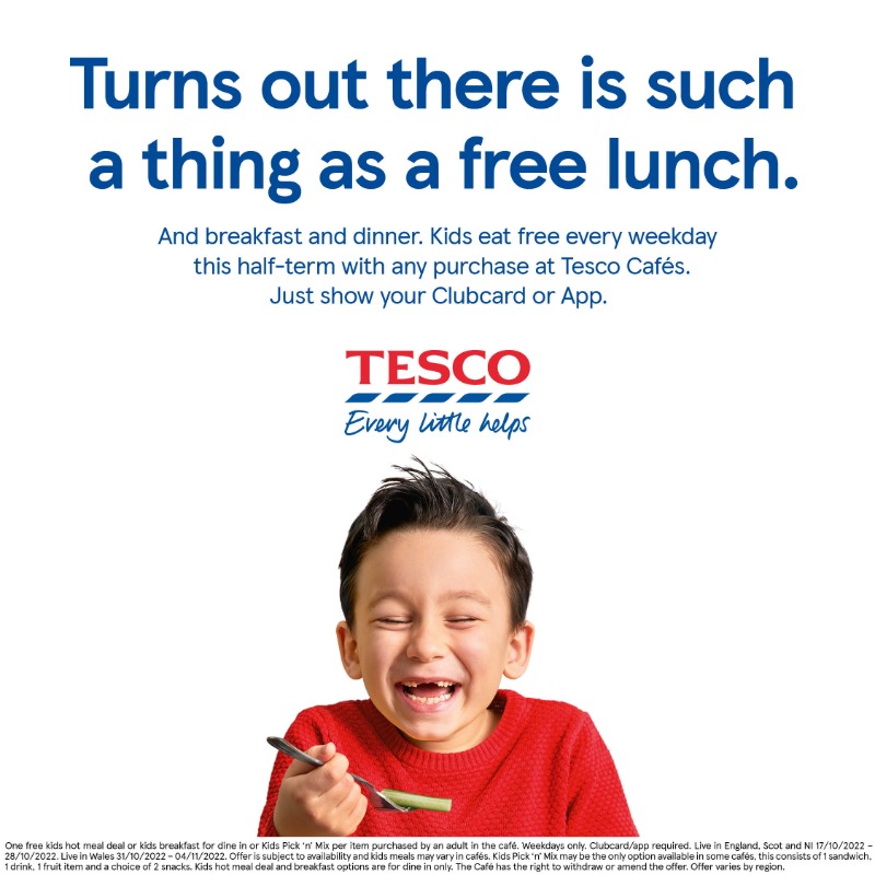 Tesco's tweet photo. Kids eat free every weekday this half term with any purchase at Tesco Cafes. Just show your Clubcard or App.
#EveryLittleHelps