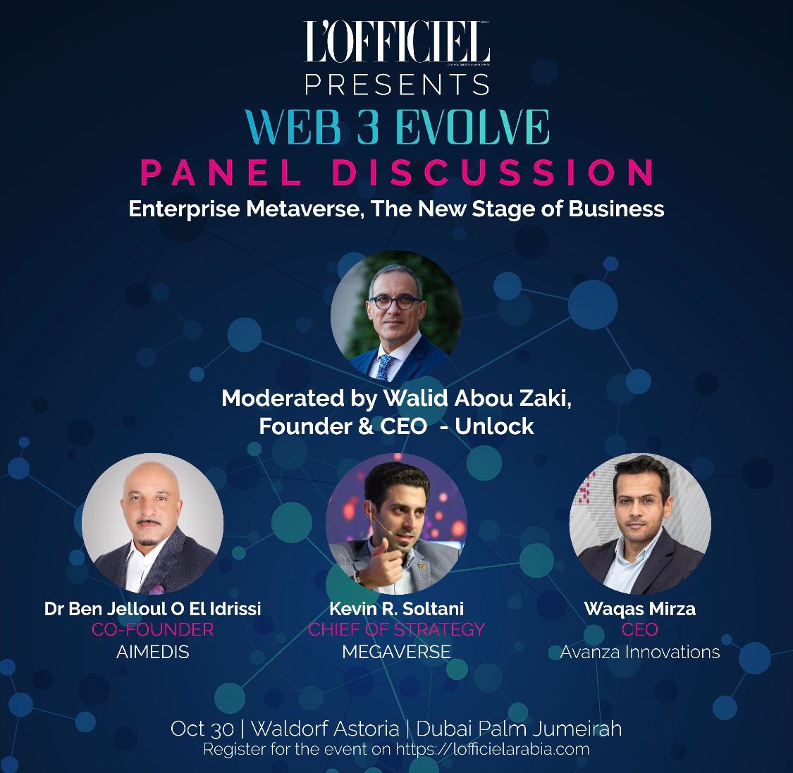 unlockbc's tweet photo. . @unlockbc is excited to announce that @WalidABZ, Founder and CEO, will moderate a panel discussion entitled “Enterprise #Metaverse, The New Stage of #Business”, at the #Web3Evolve event.

Speakers to include Dr. Ben Jelloul O El ldrissi; @Kevin_Soltani and Waqas Mirza. https://t.co/xnamEpYYuB