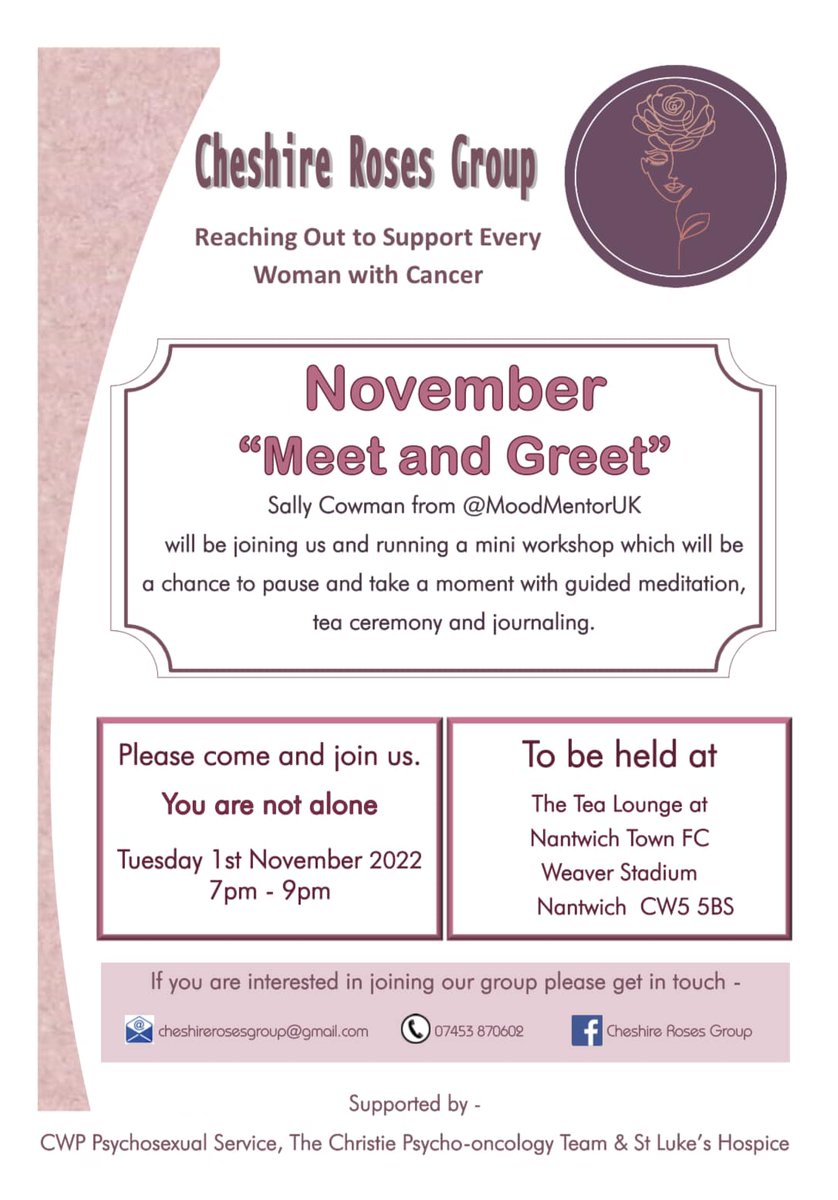 Cheshire Roses Group, a cancer support group offering support for women affected by cancer, are hosting a meet and greet with Sally Cowman from @moodmentorUK Tues 1 Nov, see the flyer below for further information. Cheshire Roses Group Facebook: bit.ly/3FhURyr