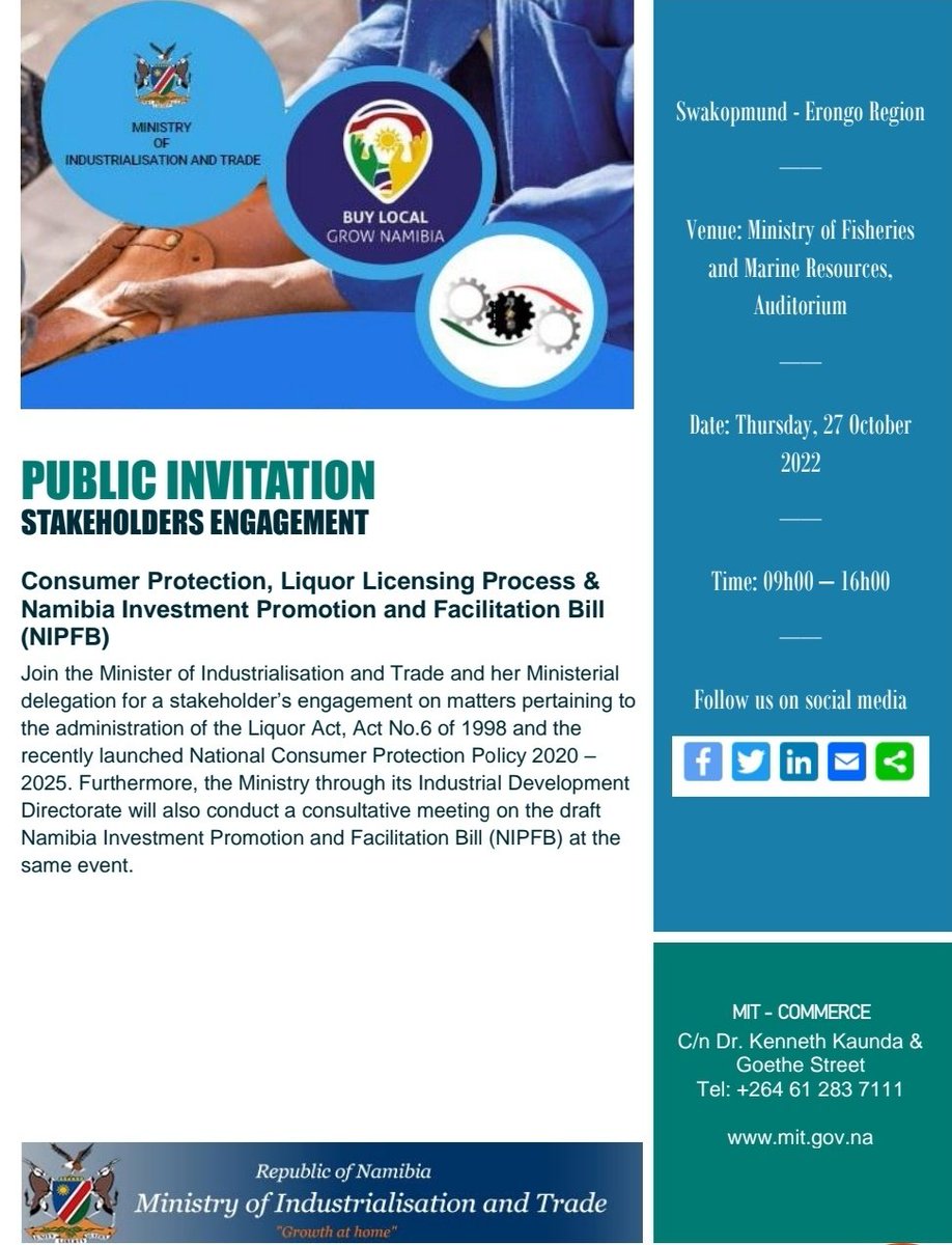 REMINDER: #StakeholderEngagement on #ConsumerProtection, #LiquorLicensingProcess &amp; Namibia Investment Promotion &amp; Facilitation Bill taking place tomorrow @ Swakopmund, Erongo Region. 
#MinistryofIndustrialisationAndTrade #MIT #Namibia #StakeholderEngagement
