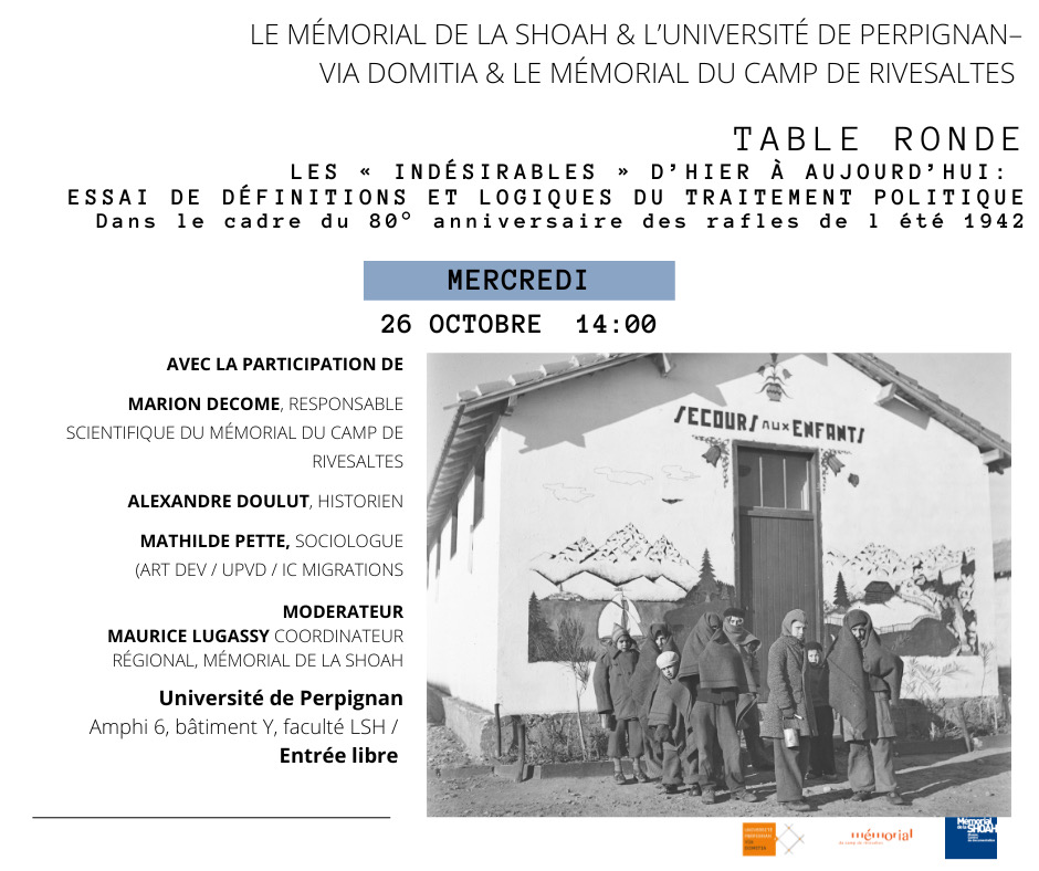 MemorialRivesaltes (@mrivesaltes) on Twitter photo #RendezVous aujourd'hui à 14h à l'#Université de Perpignan (amphi 6, bâtiment Y, faculté LSH)
💬 Table ronde : les "indésirables" d'hier à aujourd'hui
avec le <a href="/Shoah_Memorial/">Mémorial de la Shoah</a> et <a href="/upvd1/">Université Perpignan</a> #RendezVous aujourd'hui à 14h à l'#Université de Perpignan (amphi 6, bâtiment Y, faculté LSH)
💬 Table ronde : les "indésirables" d'hier à aujourd'hui
avec le <a href="/Shoah_Memorial/">Mémorial de la Shoah</a> et <a href="/upvd1/">Université Perpignan</a>