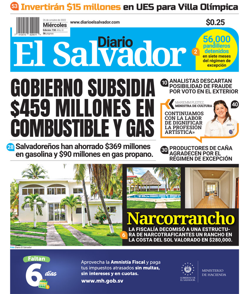 Esta es la portada de #DiarioElSalvador de este miércoles, 26 de octubre de 2022. #DiarioES Conoce el otro lado de la historia: diarioelsalvador.com