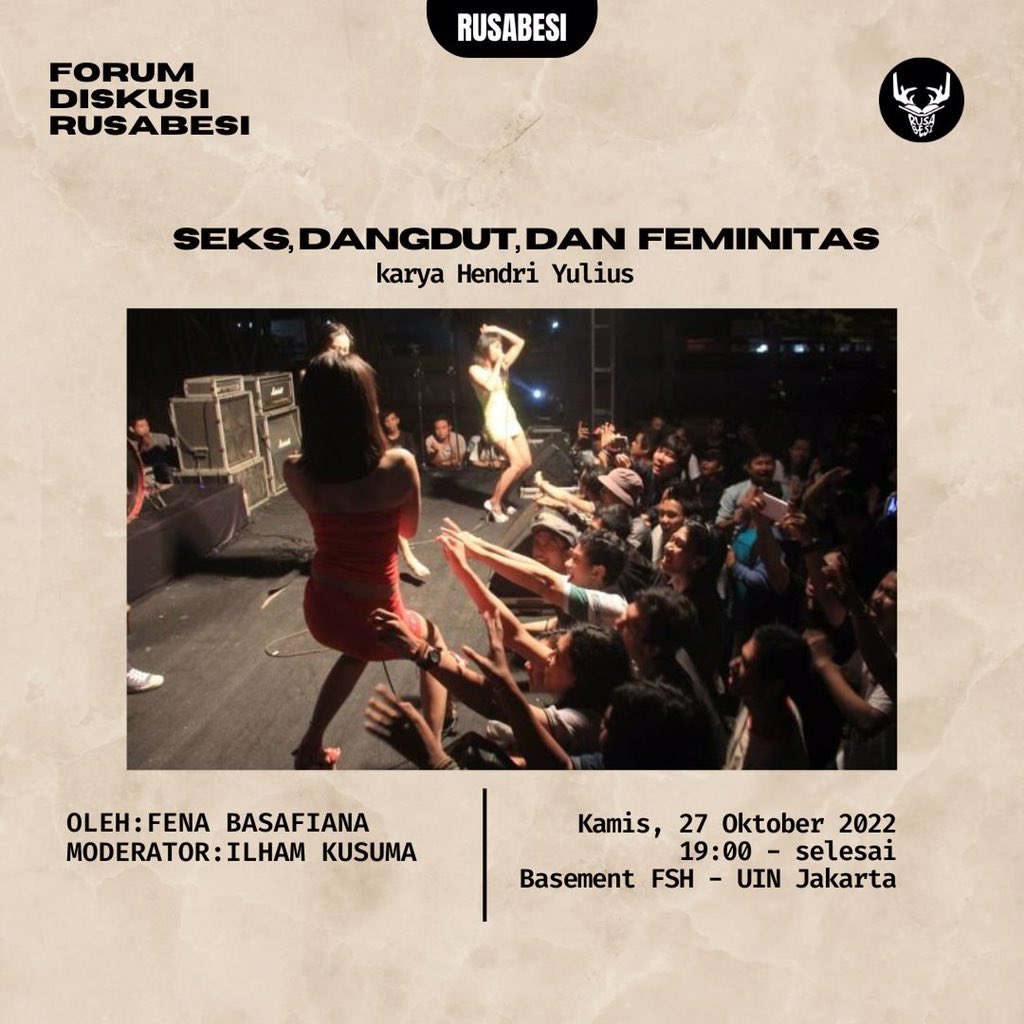 rusabesi's tweet photo. FORUM DISKUSI SASTRA

“Seks, Dangdut, dan Feminitas karya Hendri Yulius”

Oleh: Fena Basafiana
Moderator: Ilham Kusuma

Kamis, 27 Oktober 2022
19.00 - selesai
Basement FSH - UIN Jakarta https://t.co/eg7Jv6xSts