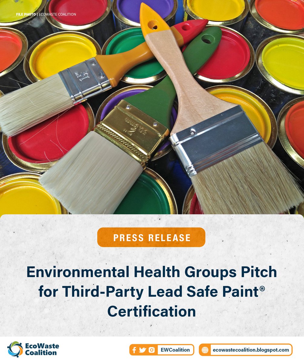 PRESS RELEASE | @EWCoalition , @IDISDavao & @motherearthph are urging paint manufacturers to obtain third-party Lead Safe Paint® Certification to ensure consumer access to independently certified lead-safe paints. #ILPPW2022 📝: bit.ly/3Dcq2IO