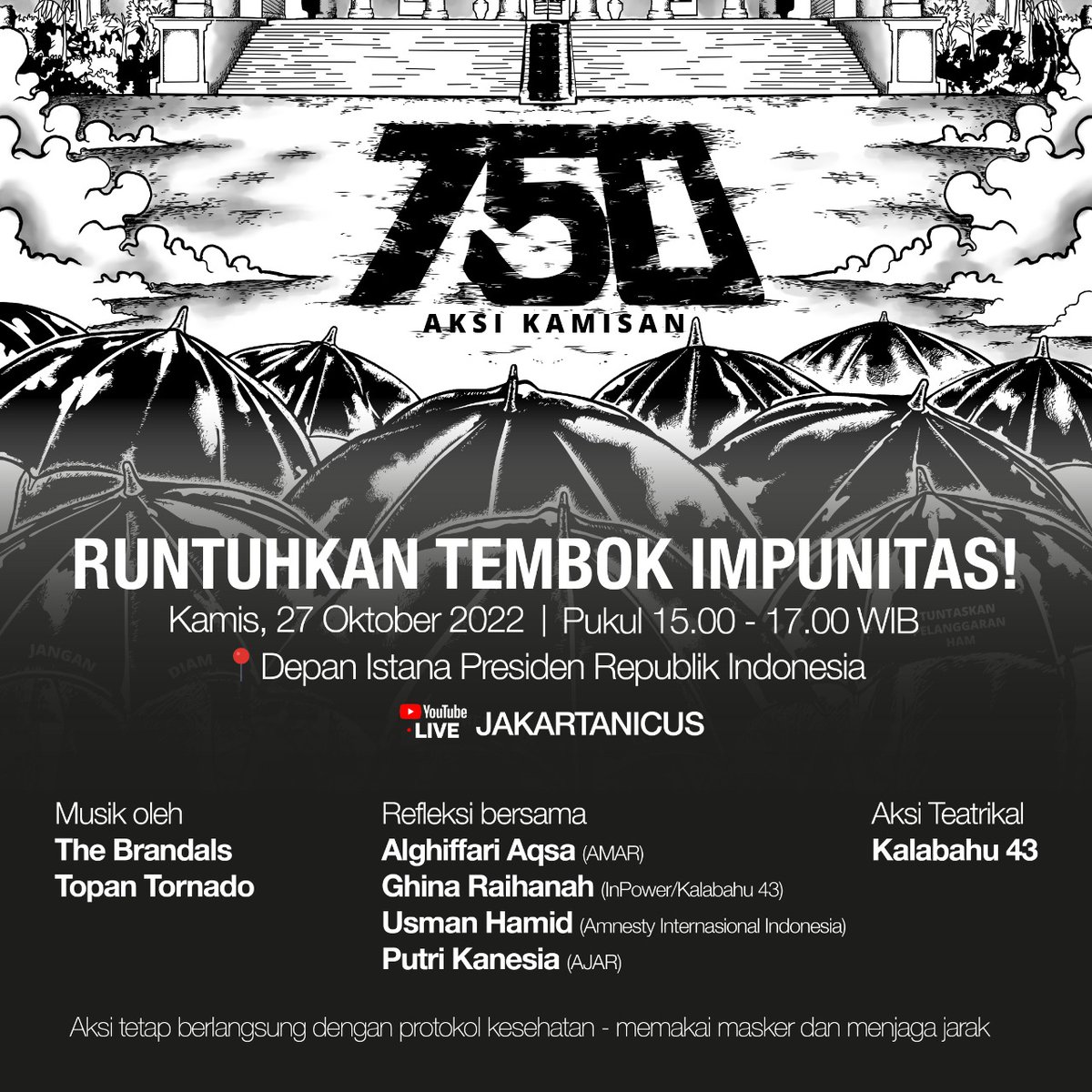 samack on Twitter: "RT @AksiKamisan: #AksiKamisan750 Runtuhkan Tembok