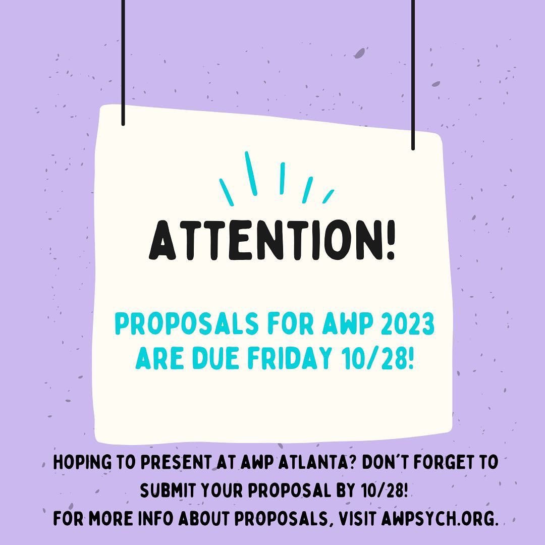 AWP_1969's tweet photo. Proposals for #AWPAtlanta are due this Friday! So excited about the theme - Transformative Justice as Feminist Praxis &amp; the amazing scholarship this conference will bring. Oh &amp; @drcandicenicole will be a keynote speaker! #transformativejustice #feministtherapy https://t.co/wfyJypX6KL