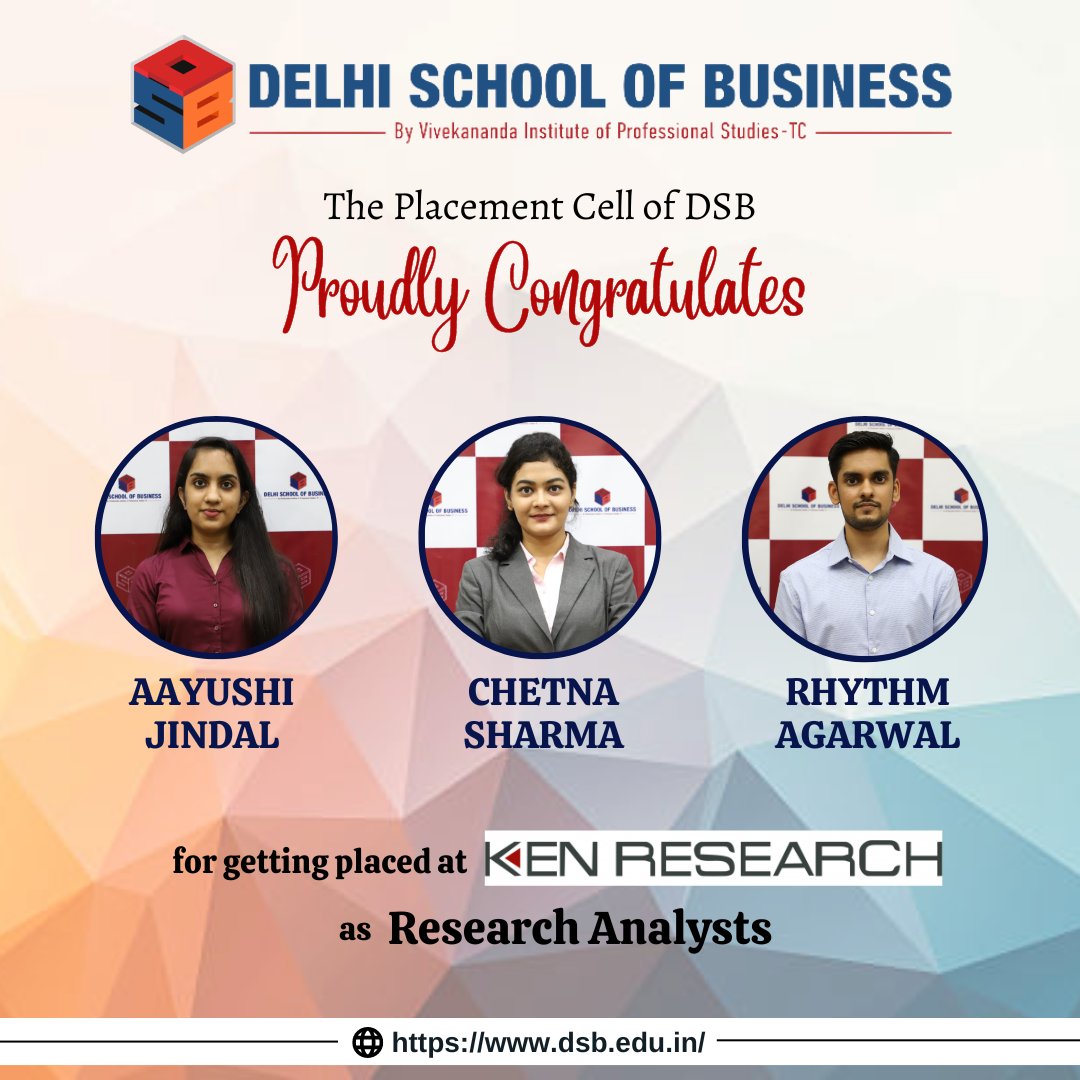 VIPsDSB's tweet photo. We are pleased to convey our warmest felicitations and congratulations to Aayushi Jindal, Chetna Sharma & Rhythm Agarwal for their selection in Ken Research for the role of Research Analyst.
#delhischoolofbusiness #placements #dsbplacements #mbaplacements #mbacollege #kenresearch https://t.co/QhkmAabLTh