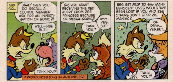 The language of French simply does not exist in the Sonic universe, rather a very similar language referred to as "Antoine-ese". 