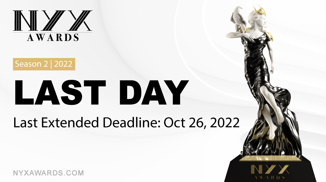 The 2022 NYX Awards: Season 2 will welcome its' closure for submissions in approximately 24 Hours.

Enter today: nyxawards.com

#NYXAwards #VideoAwards #MarcomAwards #marketingawards #advertisingawards #videographyawards #brandingawards #commercialawards #campaignawards