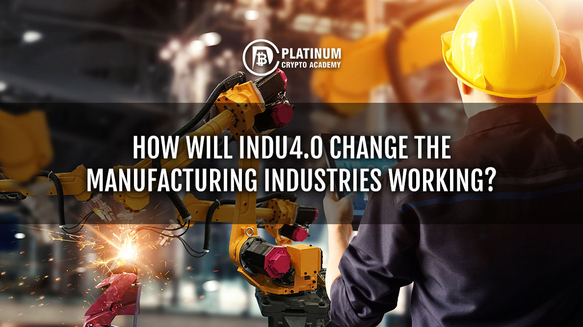 PlatinumCrypto's tweet photo. HOW WILL INDU4.0 CHANGE THE MANUFACTURING INDUSTRIES WORKING?
#indu4.0 #Blockchain #B2B #Metaverse #INDUtoken #NFT #CryptocurrencyNews @indu40io
https://t.co/eF6zTIUUMF https://t.co/Xk5J1ctWNe