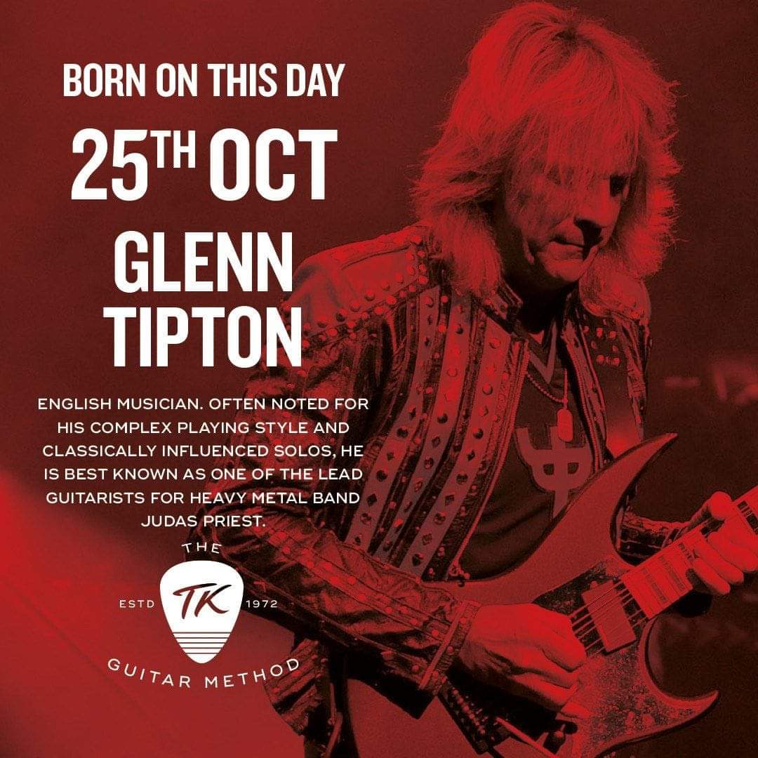 Happy Birthday Glenn Tipton 