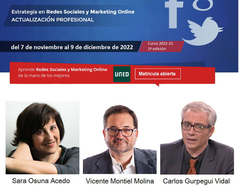 Vicente Montiel (@montielvicente) on Twitter photo ¡COMENZAMOS EL LUNES 7 DE NOVIEMBRE!
Certifícate en #MárketingDigital y #SocialMedia.
👉 Título Universitario oficial por la <a href="/UNED/">UNED</a>
👉 Totalmente #ONLINE
👉 Dura SOLO UN MES
👉 Existen AYUDAS para la matrícula
¡Te esperamos!
📍 Información y matrícula: formacionpermanente.uned.es/tp_actividad/a… ¡COMENZAMOS EL LUNES 7 DE NOVIEMBRE!
Certifícate en #MárketingDigital y #SocialMedia.
👉 Título Universitario oficial por la <a href="/UNED/">UNED</a>
👉 Totalmente #ONLINE
👉 Dura SOLO UN MES
👉 Existen AYUDAS para la matrícula
¡Te esperamos!
📍 Información y matrícula: formacionpermanente.uned.es/tp_actividad/a…