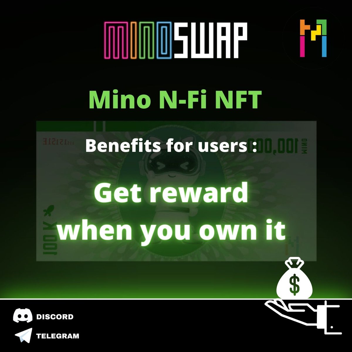 Mino N-Fi NFT : Benefits For Users 
Get reward when you own it.

Please visit us at minoswap.finance .