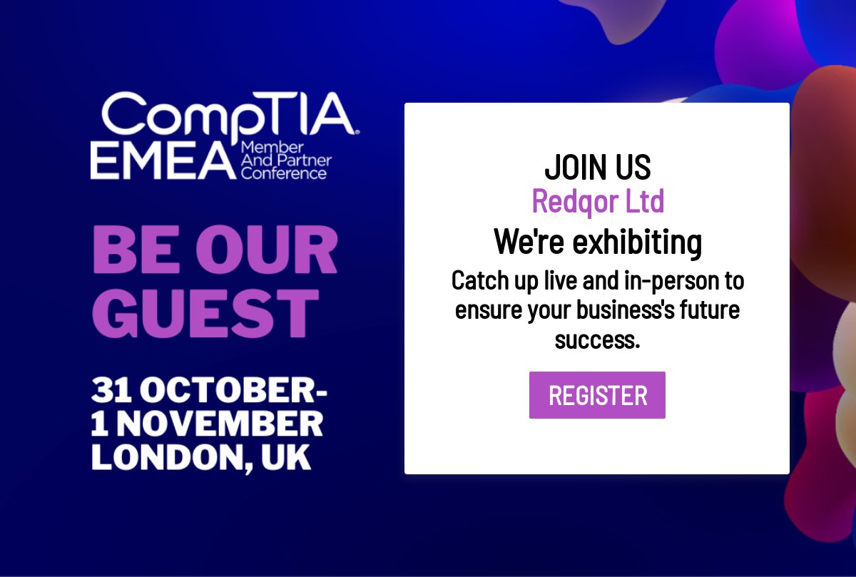 redqor_ltd's tweet image. Attention RedQor partners! 

Be our VIP guest at CompTIA #EMEACon, 31 October-1 November. 
This £295 value is yours at no cost when you register with promo code: EMEA22Redqor

Register today and meet us at stand 7!
bit.ly/3VZ8KHU

#comptiaemea #CompTIA #MSP #MSSP #RedQor