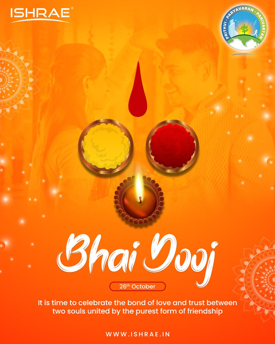 ishraehq's tweet photo. It's time to celebrate the bond of Love & Trust!
Bhai Dooj ✨
#BhaiDooj #BhaiDooj2022 #Hvac #Hvacworld #Ishrae #Ashrae #ahrexpo #iskid #festivevibes https://t.co/V40Pi9M0kr